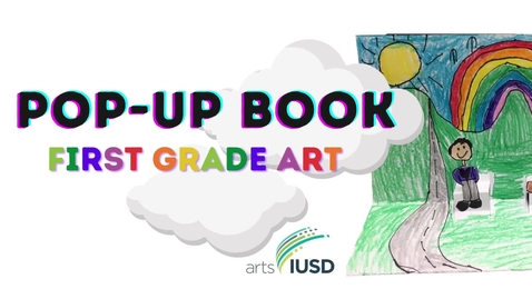 Thumbnail for entry 1st Grade Pop-Up Books