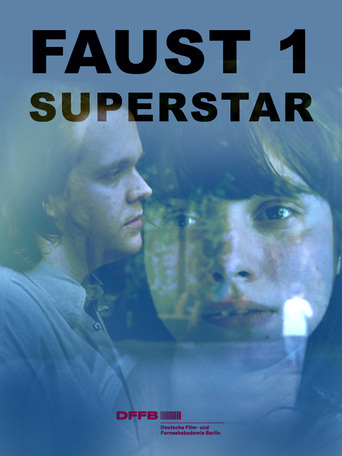 Faust 1 Superstar