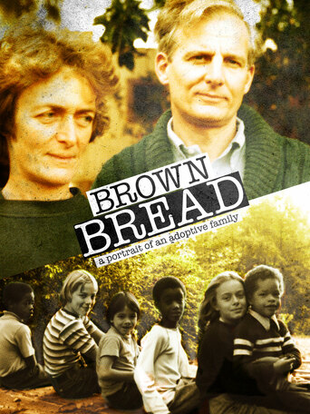 Brown Bread: die Geschichte einer Adoptivfamilie