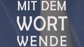 Thumbnail for Mit dem Wort Wende