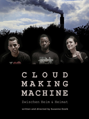 Cloud Making Machine