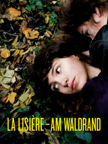 La Lisière - Am Waldrand