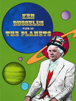 Ken Russell's View Of The Planets