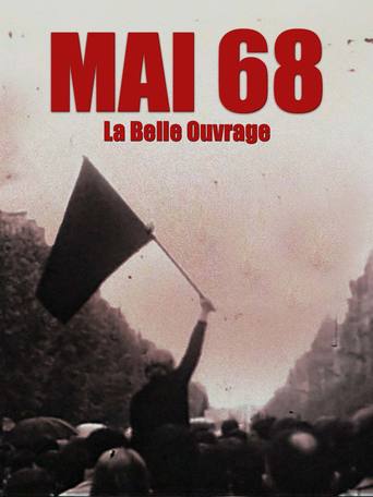 Mai 68, la belle ouvrage