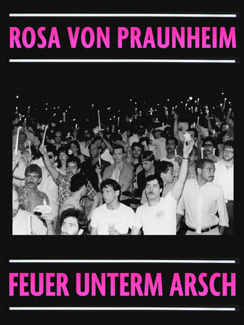 Die Aids-Trilogie: Feuer unterm Arsch - Vom Leben und Sterben schwuler Männer in Berlin