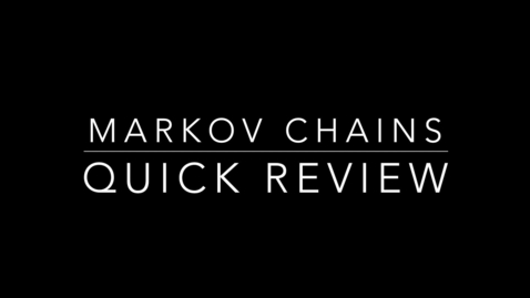 Thumbnail for Markov Chains 2 Part 1