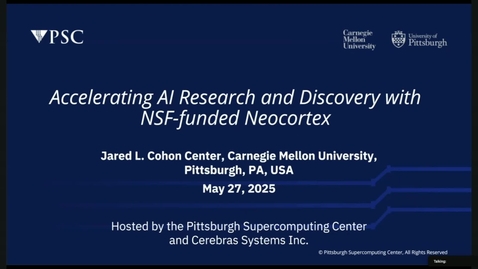 Thumbnail for Neocortex Workshop-PSC: Opening