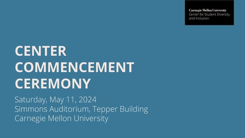 Thumbnail for 2024 Center Commencement