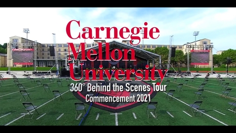 Thumbnail for entry 2021 Commencement BTS - 360° Virtual Tour