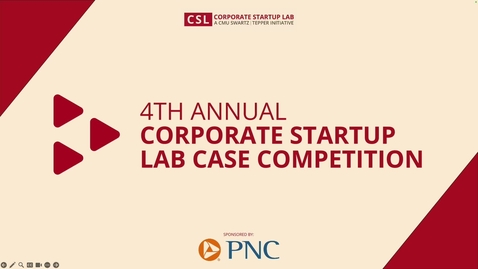 Thumbnail for CSL Case Competition: Welcome