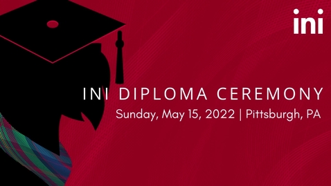 Thumbnail for entry Commencement 2022: INI Diploma Ceremony