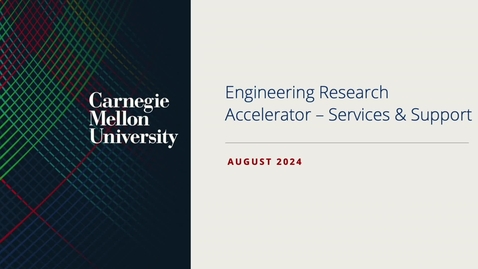 Thumbnail for 5 - Engineering Research Accelerator - Services &amp; Support