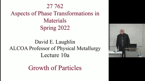 Thumbnail for Aspects of Phase Transformations_Lecture _9