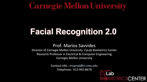 Thumbnail for Cylab Presentation - Savvides.mp4
