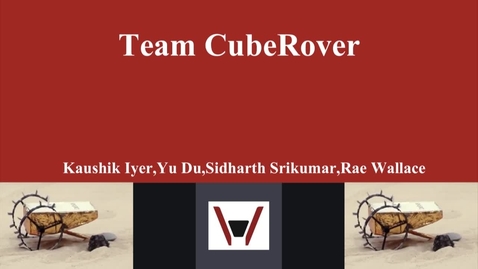Thumbnail for E&amp;TIM Seminar Internship Presentation - CubeRover