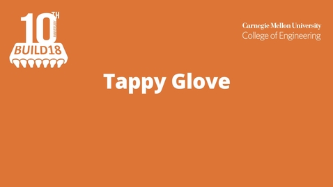 Thumbnail for CIT Build18 Event 2019 Tappy Glove
