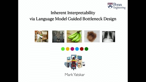 Thumbnail for Inherent Interpretability via Language Model Guided Bottleneck Design: Mark Yatskar