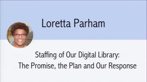 Thumbnail for Digital Library Federation - 10/22/17 - Loretta Parham