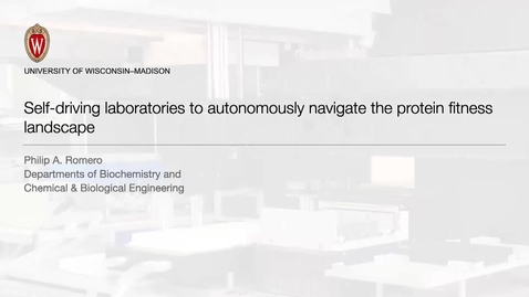 Thumbnail for Plenary Talk: Philip A. Romero, UW  Madison