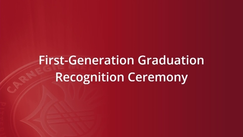 Thumbnail for First Generation Diploma Ceremony 2025