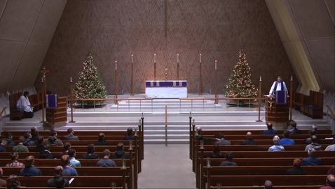 Thumbnail for Kramer Chapel Sermon - Friday, December 10, 2021