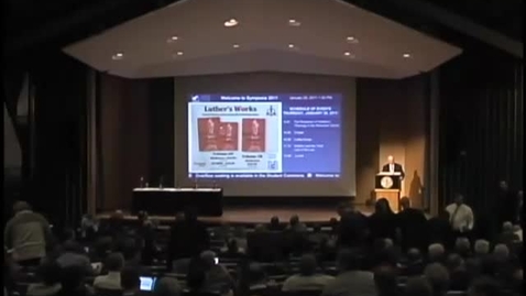Thumbnail for Symposia 2011 - Walther and Confessional Movements in American Christianity - Video