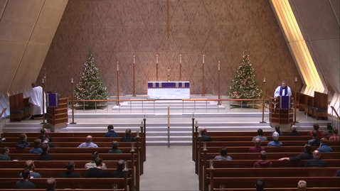 Thumbnail for Kramer Chapel Sermon - Tuesday, December 14, 2021