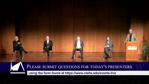 Thumbnail for Symposium on the Lutheran Confessions - Panel Discussion - Thursday, January 21, 2021