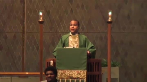 Thumbnail for Kramer Chapel Sermon - June 17, 2015