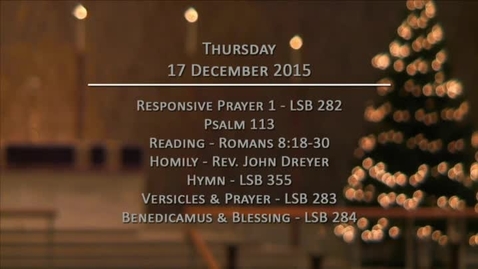 Thumbnail for Kramer Chapel Sermon - December 17, 2015