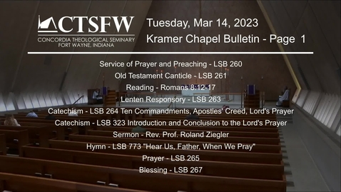 Thumbnail for entry Kramer Chapel Sermon - Tuesday, March 14, 2023