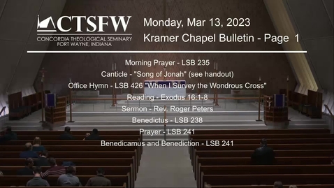 Thumbnail for entry Kramer Chapel Sermon - Monday, March 13, 2023