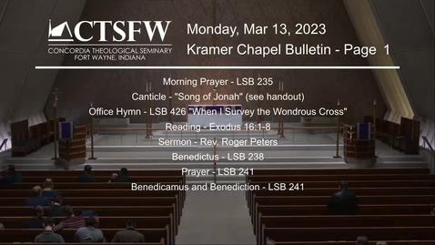 Thumbnail for Kramer Chapel Sermon - Monday, March 13, 2023