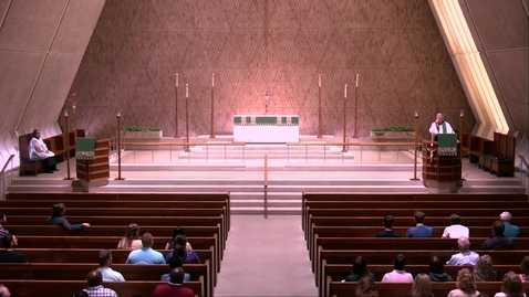 Thumbnail for Kramer Chapel Sermon - Monday, July 15, 2019