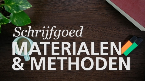 Thumbnail for entry Schrijfgoed : Materiaal en Methoden