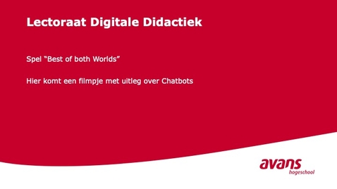 Thumbnail for entry Chatbots in het kort - Lectoraat Digitale Didactiek