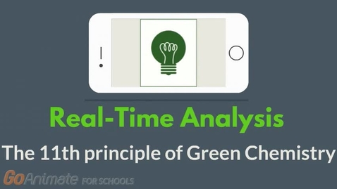 Thumbnail for entry Real-Time Analysis - The 11th principle of Green Chemistry