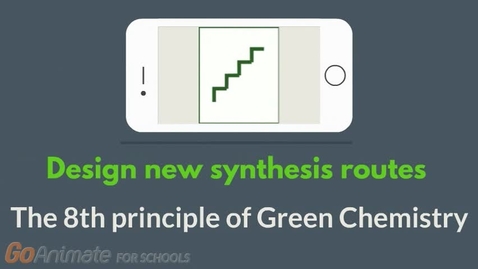 Thumbnail for entry Design new synthesis routes - The 8th principle of Green Chemistry