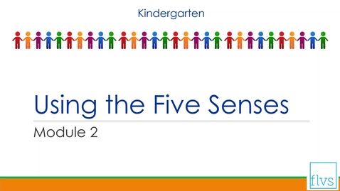 Thumbnail for Using the Five Senses