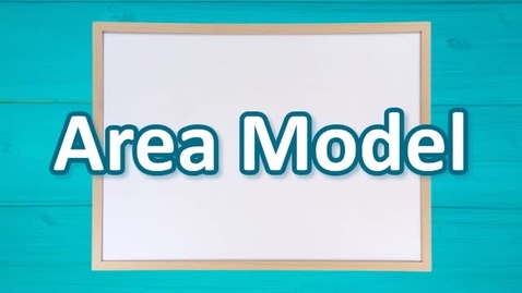 Thumbnail for entry Area Models with a One-Digit Number