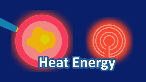 Thumbnail for Heat Energy
