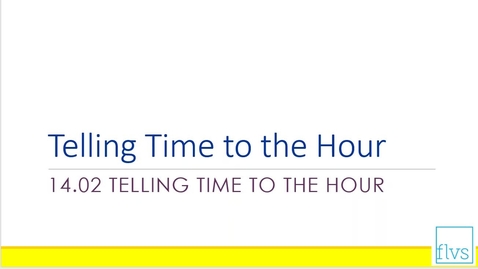 Thumbnail for Telling time to the hour