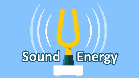 Thumbnail for entry Sound Energy