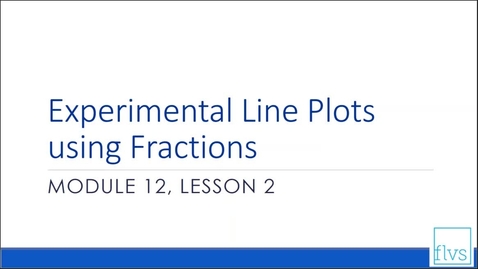 Thumbnail for entry Line Plots using Fractions