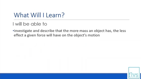 Thumbnail for Force and Mass