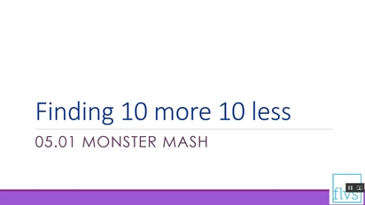 Finding 10 More 10 Less Flvs