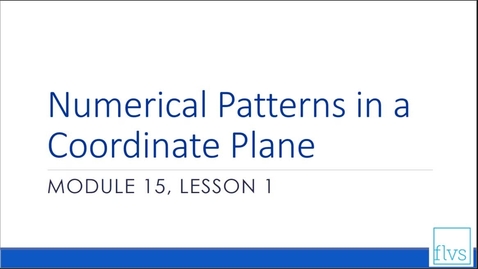 Thumbnail for entry Numerical Patterns on a Coordinate Plane