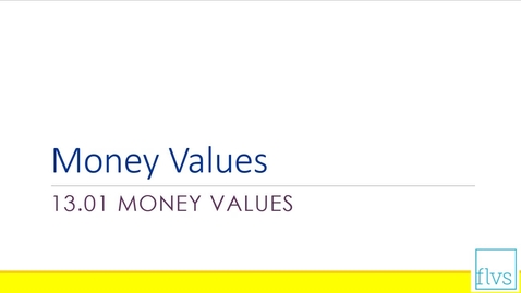 Thumbnail for entry Money Values