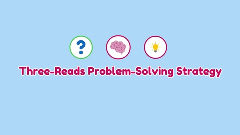 Thumbnail for Three-Reads Strategy