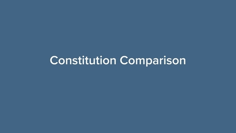 Thumbnail for entry Constitution Comparison